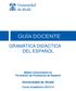 GRAMÁTICA DIDÁCTICA DEL ESPAÑOL