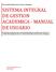 SISTEMA INTEGRAL DE GESTION ACADEMICA - MANUAL DE USUARIO