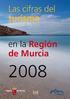 Las cifras del turismo. en la Región de Murcia