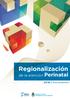 Regionalización. de la atención Perinatal Documentos