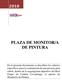 PLAZA DE MONITOR/A DE PINTURA