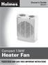 Owner s Guide HFH111T. Compact 1.5kW. Heater Fan PLEASE READ AND SAVE THESE IMPORTANT INSTRUCTIONS