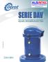 SERIE DAV DAV-MH. Válvulas Combinadas de Admisión- Expulsión y Eliminadoras de Aire y Vacío DAV-MS SPA/