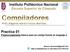 Práctica 01 - Preprocesamiento básico para un código fuente en lenguaje C Compiladores - Profr. Edgardo Adrián Franco Martínez