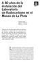 A 40 años de la instalación del Laboratorio de Radiocarbono en el Museo de La Plata