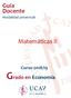 Guía Docente Modalidad presencial. Matemáticas II. Curso 2018/19 Grado en Economía