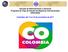 Escuela de Administración y Gerencia Programa de Viaje de Estudio de Negocios Internacionales (PROVIENI) Colombia, del 14 al 18 de noviembre de 2017
