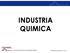 INDUSTRIA QUIMICA. Una empresa de Grupo Industrial Tellería. Propiedad de Transtell, S.A. de C.V.