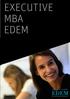 EXECUTIVE MBA EDEM EDEM MARINA DE EMPRESAS UN RETO PARA CRECER PERSONAL Y PROFESIONALMENTE CARACTERÍSTICAS DIFERENCIALES