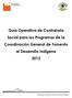 Guía Operativa de Contraloría Social para los Programas de la Coordinación General de Fomento al Desarrollo Indígena 2012