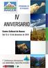 ANIVERSARIO. Centro Cultural de Huaraz Del 13 al 16 de diciembre de Conferencia Internacional LAS MONTAÑAS, NUESTRO FUTURO