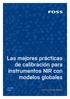 Las mejores prácticas de calibración para instrumentos NIR con modelos globales