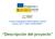 Cloud Computing in the European schools Project: ES01-KA Descripción del proyecto