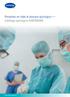Presentes en todo el proceso quirúrgico Catálogo quirúrgico HARTMANN
