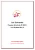 Guía Doctorandos Programas de doctorado RD 99/2011 Curso Académico Vicerrectorado de Investigación Dirección del Secretariado de Doctorado