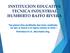 INSTITUCION EDUCATIVA TECNICA INDUSTRIAL HUMBERTO RAFFO RIVERA