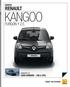 NUEVO RENAULT KANGOO RENAULT KANGOO EXPRESS & Z.E. FURGÓN Y Z.E. KANGOO Z.E. CERO EMISIÓN (1), 100 % ÚTIL DRIVE THE CHANGE