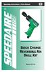 QUICK CHANGE REVERSIBLE AIR DRILL KIT