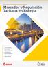 Mercados y Regulación Tarifaria en Energía