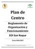 Plan de Centro. Reglamento de Organización y Funcionamiento EOI San Roque. Curso