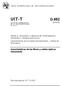 UIT-T G.652. Características de las fibras y cables ópticos monomodo