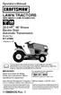 LAWN TRACTORS. Operator's Manual HP, * 46 Mower Electric Start Automatic Transmission Model No Rev. 1