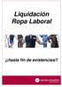 Liquidación Ropa Laboral. hasta fin de existencias!!