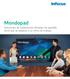 Mondopad. Soluciones de colaboración flexibles de pantalla táctil que se adaptan a su ritmo de trabajo