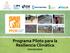 Programa Piloto para la Resiliencia Climática HONDURAS