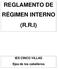 REGLAMENTO DE RÉGIMEN INTERNO (R.R.I)