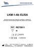 LKM-1-Ab ELISA. Enziminmunoensayo para la detección cuantitativa y cualitativa de anticuerpos contra microsomas higado-riñón (LKM) en suero humano.