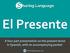 A four part presentation on the present tense in Spanish, with an accompanying packet. sharinglanguage.org