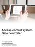Access control system. Gate controller.