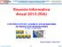 Reunión Informativa Anual 2013 (RIA)