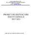 PROIECT DE DEZVOLTARE INSTITUŢIONALĂ