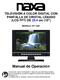 TELEVISIÓN A COLOR DIGITAL CON PANTALLA DE CRISTAL LÍQUIDO (LCD-TFT) DE 25.4 cm (10) MODELO: NT Manual de Operación