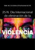 Toledo, del 22 de Octubre al 30 de Noviembre de N. Día Internacional de eliminación de la