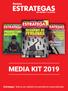 Revista MEDIA KIT Estrategas Marca de calidad en periodismo especializado.