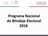 Programa Nacional de Blindaje Electoral 2018