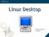 Linux Desktop. Franco Catrin L. TUXPAN