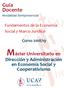 Máster Universitario en. Guía Docente Modalidad Semipresencial. Dirección y Administración en Economía Social y Cooperativismo