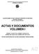 ACTAS Y DOCUMENTOS VOLUMEN I