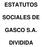 ESTATUTOS SOCIALES DE GASCO S.A. DIVIDIDA