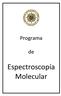 Programa. Espectroscopía Molecular