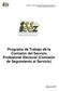 Programa de Trabajo de la Comisión del Servicio Profesional Electoral (Comisión de Seguimiento al Servicio)