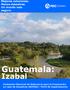 Guatemala: Izabal. Evaluación Nacional de Referencia para la Preparación en caso de Desastres (NDPBA) Perfil de Departamento