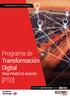 PROGRAMAS POSTGRADO. Programa de Transformación Digital PARA PYMES DE ARAGÓN [PTD]