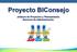 Proyecto BIConsejo. Jefatura de Proyectos y Planeamiento Gerencia de Administración