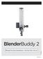 BlenderBuddy 2. Manual de funcionamiento e instrucciones de uso ESPAÑOL R233M01 REV. A