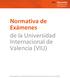 Normativa de Exámenes de la Universidad Internacional de Valencia (VIU)